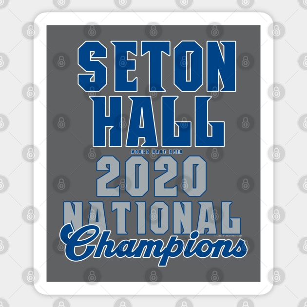 Seton Hall NCAA 2020 Champs Sticker by wifecta